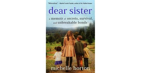 deaj sister|Dear Sister: A Memoir of Secrets, Survival, and Unbreakable Bonds